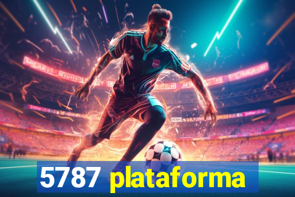 5787 plataforma